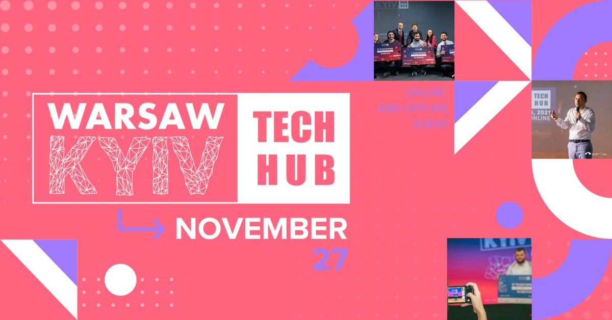 Запрошуємо на WARSAW – KYIV TECH HUB 2025!